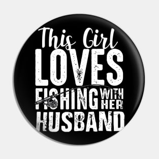 This girl loves Fishing with her husband Pin