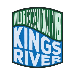 Kings River Wild and Recreational River Wave T-Shirt