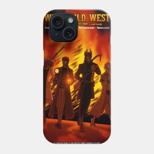 Wild Wild West Part 2 Phone Case