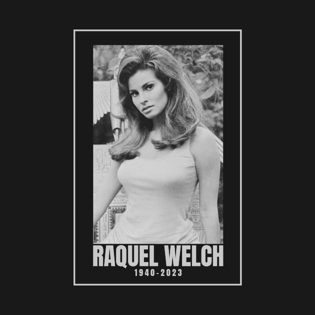 Raquel Welch Rest In Peace by JustBeFantastic