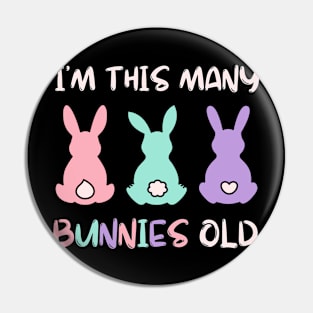 I'm This Many Bunnies Old - Bunny 3rd Birthday 3 Years Old Pin