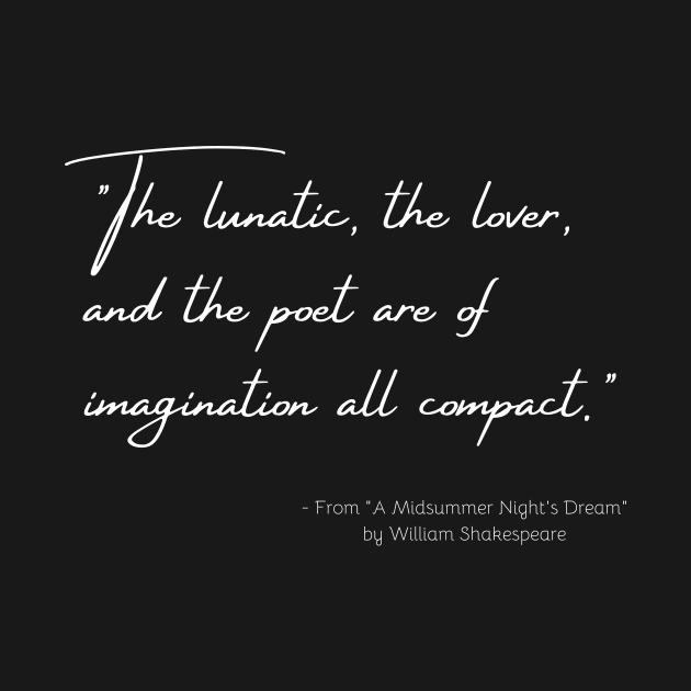 A Quote from "A Midsummer Night's Dream" by William Shakespeare by Poemit