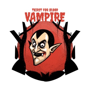 Vampire / Thirst For Blood / Halloween T-Shirt