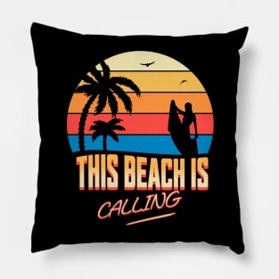 This Beach is Calling Pillow