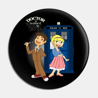 Doctor vs the Forces of Evil Pin