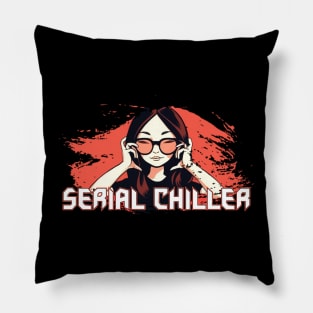 SERIAL CHILLER Pillow