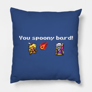 You Spoony Bard! Pillow