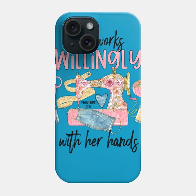 She works willingly Phone Case by Things2followuhome