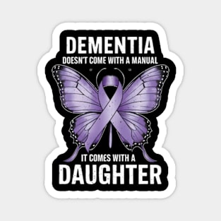 Dementia Doesn't Come With a Manual Alzheimers Awareness Magnet