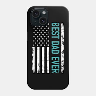 Father's day Best dad ever with US american flag Phone Case