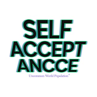 Self Acceptance T-Shirt