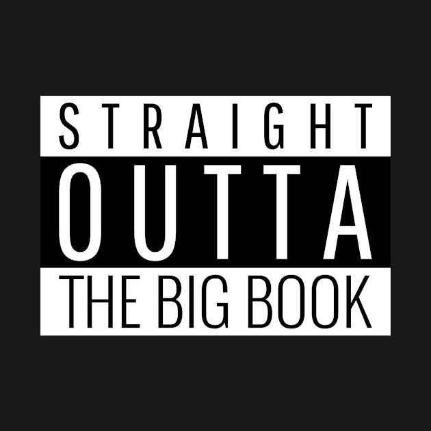 Straight Outta The Big Book by JodyzDesigns