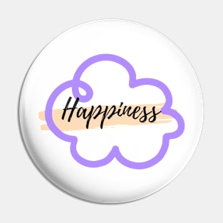 Cute Happiness Pin