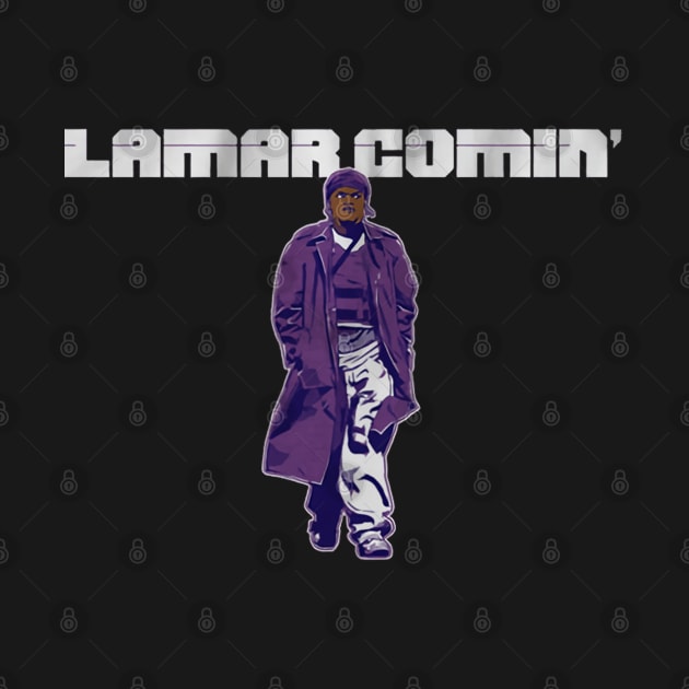 Lamar Comin' by ganisfarhan