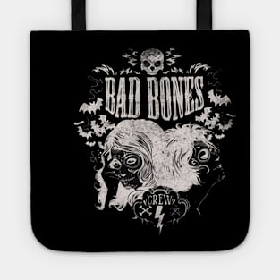 Bad Bone Crew Tote