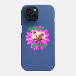 Just a girl who loves pigs Phone Case