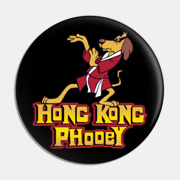 Hong Kong Phooey Pin by woodsman