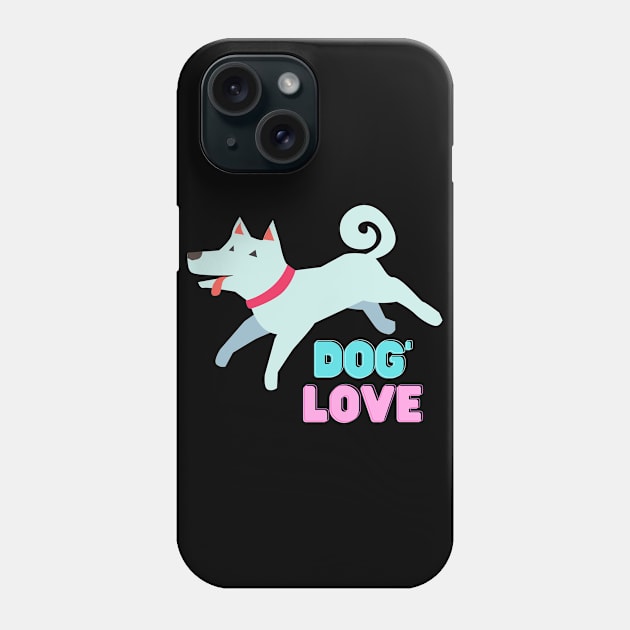 Love dogs my family Phone Case by MeKong