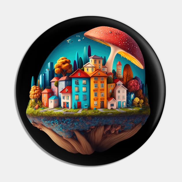 Little City under a Mushroom | Psychedelic Art Pin by Trippinink