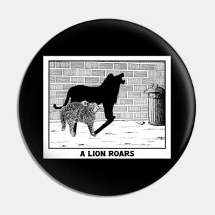 The Lion Roars of a Street Cat – funny cat drawing Pin