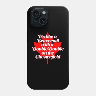 Funny Canada T Design - Canadian Meme Phone Case