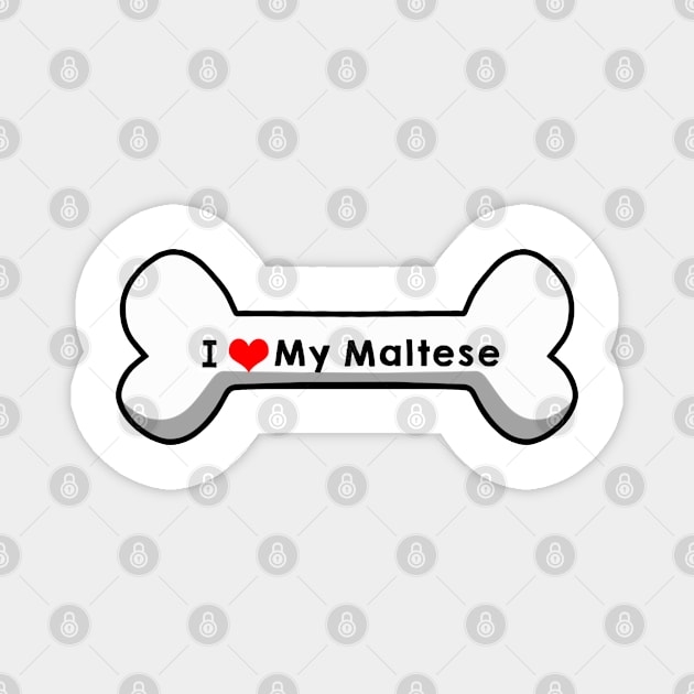 I Love My Maltese Magnet by mindofstate