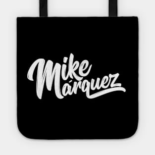 Mike Marquez Tote