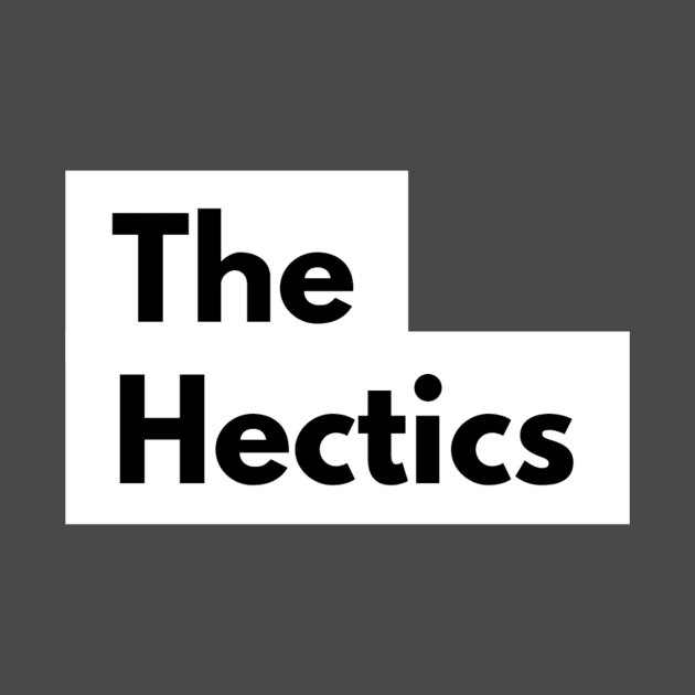 The Hectics by AlternativeEye