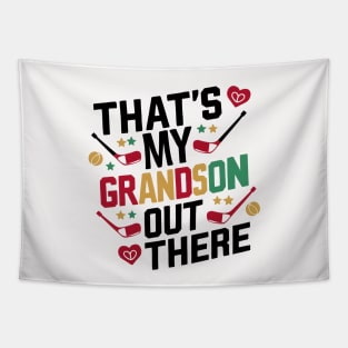 That's My Grandson Out There Hockey Grandma Mother's Day Tapestry