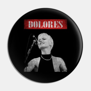 Dolores o'riordan Pin