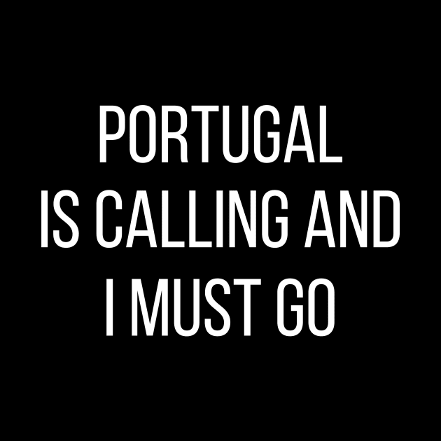 Portugal is calling and I must go by Luso Store