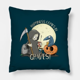 Happiness Comes In Graves Funny Halloween Pun Pillow