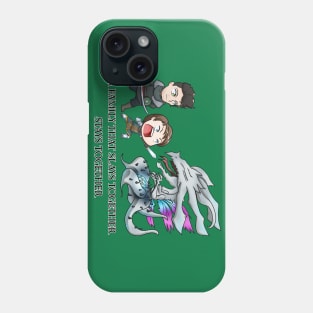 Slays Together Stays Together Phone Case