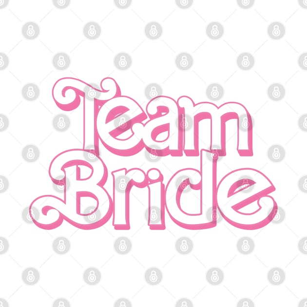 Team Bride Bachelorette Party Barbie Style by THEGGSHOP1