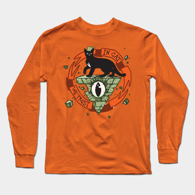 In Cat We Trust Bill Cipher Long Sleeve T Shirt Teepublic