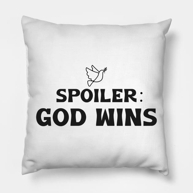 spoiler god wins Pillow by OnlyHumor