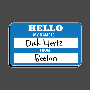 Dick Hertz from Beeton T-Shirt