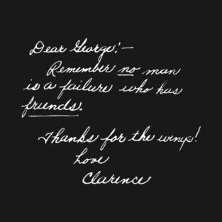 Its A Wonderful Life - Clarence's Note T-Shirt