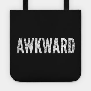 AWKWARD Tote