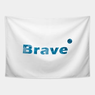 brave Tapestry