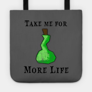 Take me for More Life v2 Tote