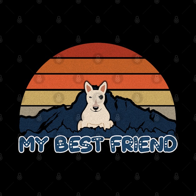 My Best Friend Bull Terrier Striped Sunset Mountain Background Design - Gift for Bull Terrier Lovers by HarrietsDogGifts