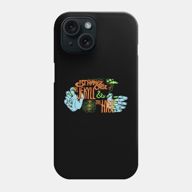 Strange Case of Dr Jekyll and Mr Hyde Show Shirt Phone Case by Chesterton Stage Productions