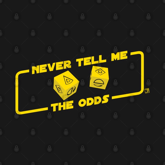 Never Tell Me the Odds by jasonyerface