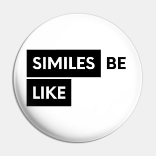 Similes Be Like Edit Pin