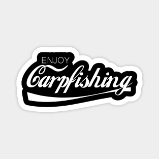 enjoy carpfishing | fishing | fisherman Magnet