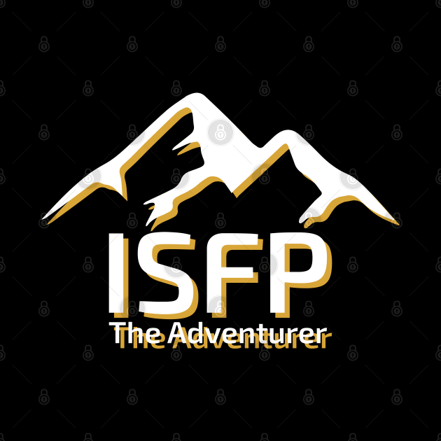 ISFP The Adventurer MBTI types 14F Myers Briggs personality gift with icon by FOGSJ