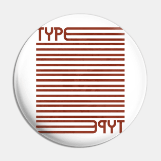 Type Stripes (Red) Pin