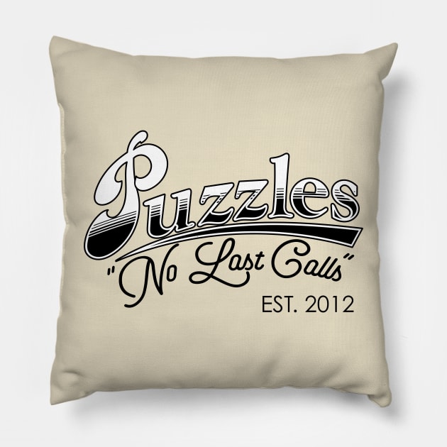 Puzzles Bar - No Last Calls Pillow by Meta Cortex