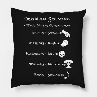 Problem Solving with Player Characters Pillow